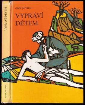 Anne de Vries vypráví dětem