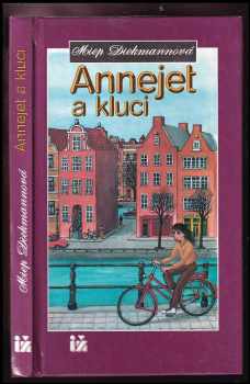 Miep Diekmann: Annejet a kluci