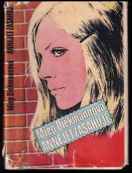 Miep Diekmann: Annejet zasahuje