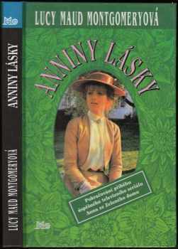 Lucy Maud Montgomery: Anniny lásky