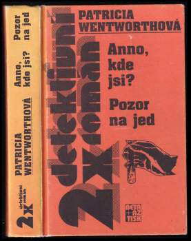 Anno, kde jsi? ; Pozor na jed