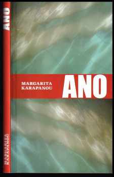 Margarita Karapanou: Ano