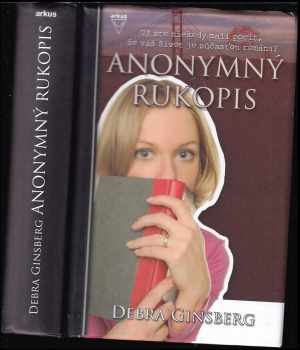 Debra Ginsberg: Anonymný rukopis