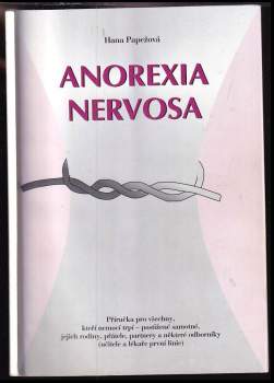 Hana Papežová: Anorexia nervosa