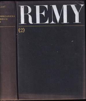Heinrich Remy: Anorganická chemie. 2. díl