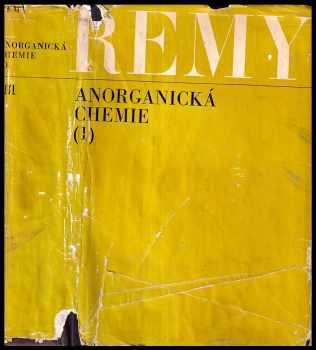Anorganická chemie - Heinrich Remy (1971, Státní nakladatelství technické literatury) - ID: 1804104