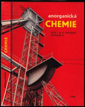 Anorganická chemie pro I. a II. ročník gymnasií