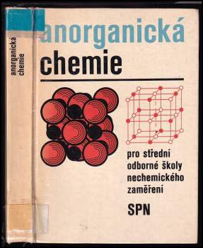 Anorganická chemie pro střední odborné školy nechemického zaměření