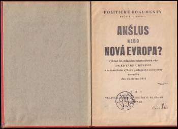 Edvard Beneš: Anšlus nebo nová Evropa?