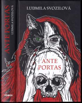 Ludmila Svozilová: Ante portas