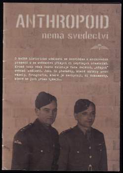 Anthropoid - němá svědectví