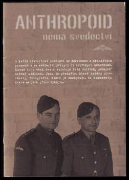 Anthropoid - němá svědectví