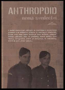 Anthropoid - němá svědectví