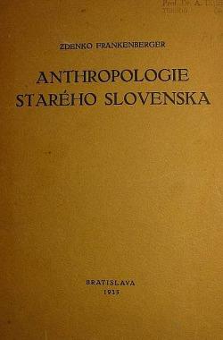 Anthropologie starého Slovenska