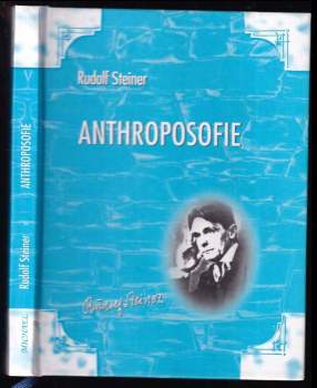 Anthroposofie : úvod do anthroposofického světového názoru