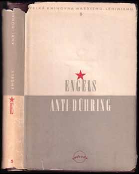 Anti-Dühring : pana Evžena Dühringa převrat vědy - Friedrich Engels (1949, Svoboda) - ID: 213062