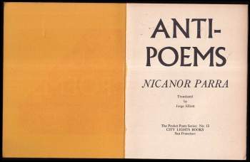 Nicanor Parra: Anti-Poems