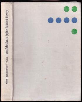 Antibiotika a jejich lékové formy