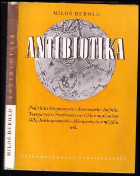 Miloš Herold: Antibiotika