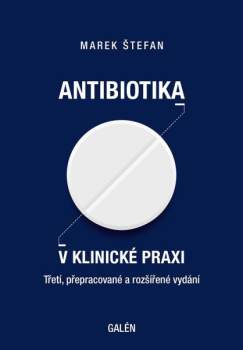 Antibiotika v klinické praxi