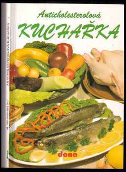 Anticholesterolová kuchařka
