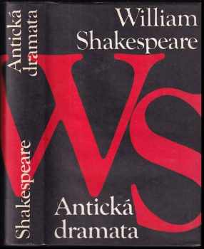 William Shakespeare: Antická dramata