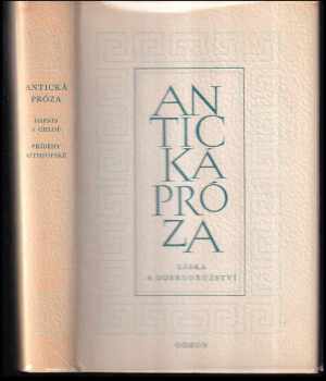 Jaroslav Šonka: Antická próza - Láska a dobrodružství