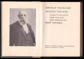 Jaroslav Vrchlický: Antická trilogie ; Smrť Odyssea