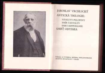 Jaroslav Vrchlický: Antická trilogie ; Smrť Odyssea