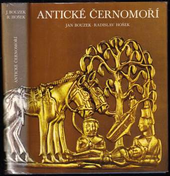 Jan Bouzek: Antické Černomoří