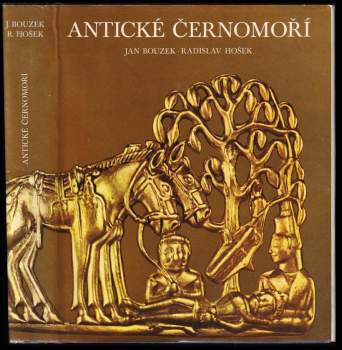 Jan Bouzek: Antické Černomoří