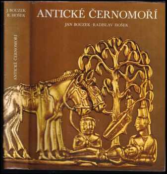 Jan Bouzek: Antické Černomoří