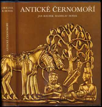 Jan Bouzek: Antické Černomoří