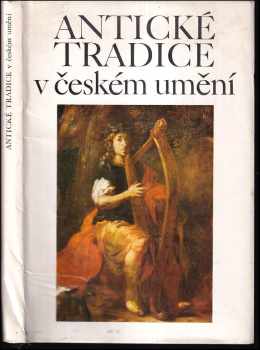 Vladimír Fyman: Antické tradice v českém umění