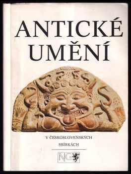 Václav Marek: Antické umění v Československých sbírkách