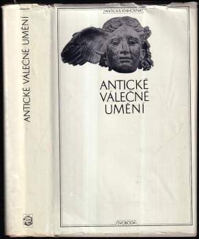 Antické válečné umění : 36. zv. Antická knihovna - Cornelius Nepos, Sextus Iulius Frontinus, Cornelius Nepotus, Aineius Taktikus, Frontinus (1977, Svoboda) - ID: 797285