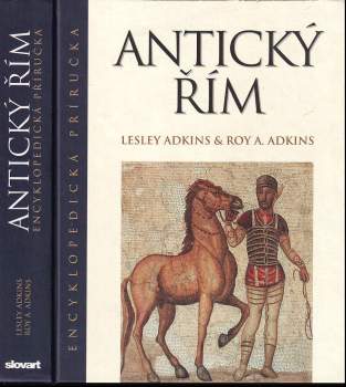 Lesley Adkins: Antický Řím