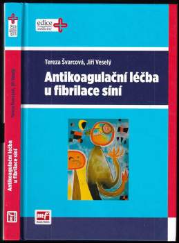 Antikoagulační léčba u fibrilace síní