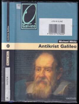 Michael White: Antikrist Galileo