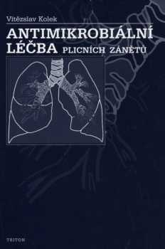 Antimikrobiální léčba plicních zánětů