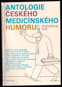Svatopluk Káš: Antologie českého medicínského humoru