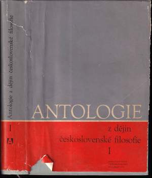 Antologie z dějin československé filozofie