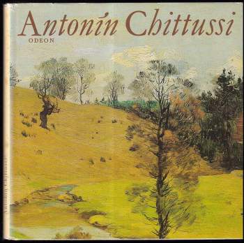 Jan Marius Tomeš: Antonín Chittussi