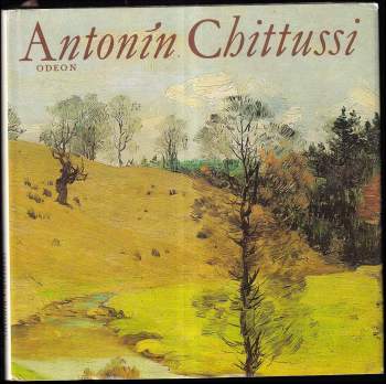 Jan Marius Tomeš: Antonín Chittussi