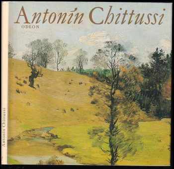 Antonín Chittussi - Jan Marius Tomeš (1980, Odeon) - ID: 611521