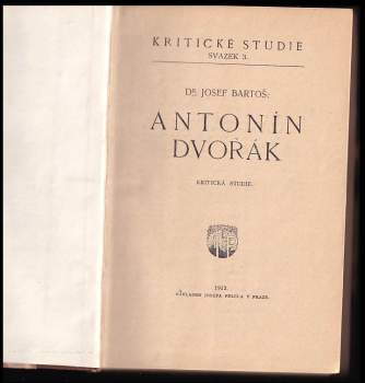 Josef Bartoš: Antonín Dvořák