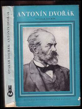 Otakar Šourek: Antonín Dvořák