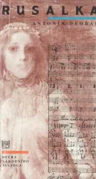 Antonín Dvořák, Rusalka