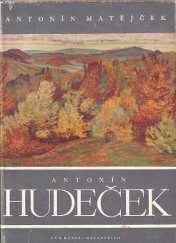 Antonín Hudeček - Antonín Matějček (1947, Melantrich) - ID: 743434