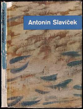 Antonín Slavíček 1870-1910